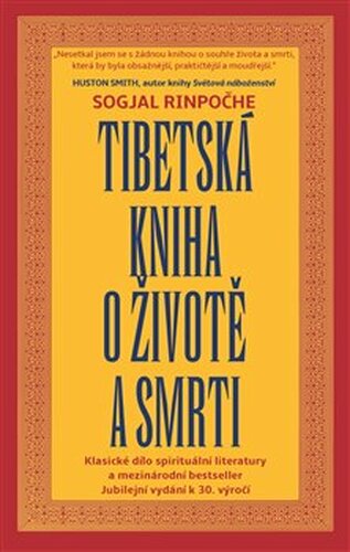 Tibetská kniha o životě a smrti - Sogjal-rinpočhe