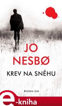 Krev na sněhu - Jo Nesbo