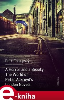 A Horror and a Beauty - Petr Chalupský