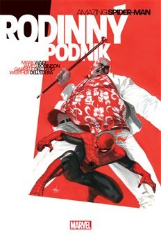 Amazing Spider-Man: Rodinný podnik - Mark Waid, James Robinson, Gabriele Dell&apos;otto