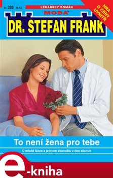 To není žena pro tebe