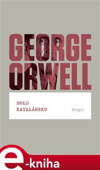 Hold Katalánsku - George Orwell
