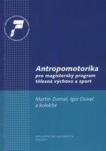 Antropomotorika pro magisterský program tělesná výchova a sport