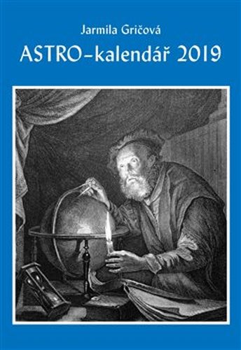 Astro-kalendář 2019 - Jarmila Gričová