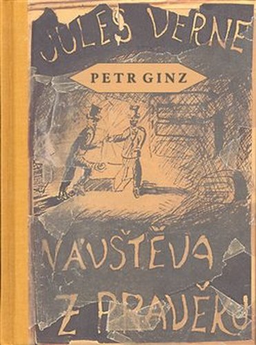 Návštěva z pravěku - Petr Ginz