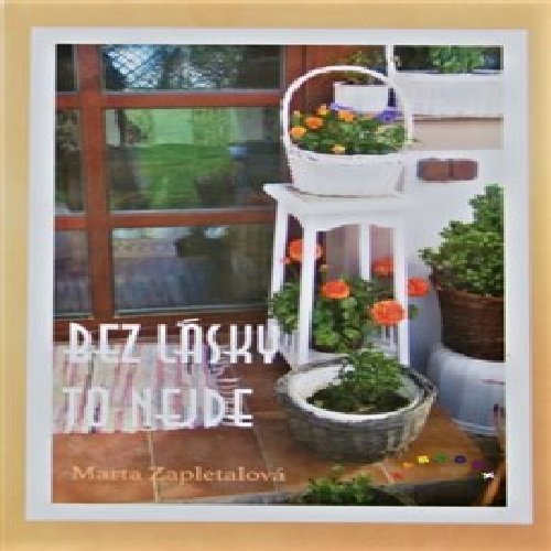 Bez lásky to nejde