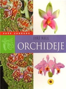 Orchideje - Jiří Rill