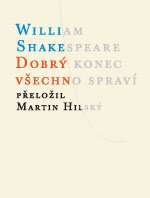 Dobrý konec všechno spraví