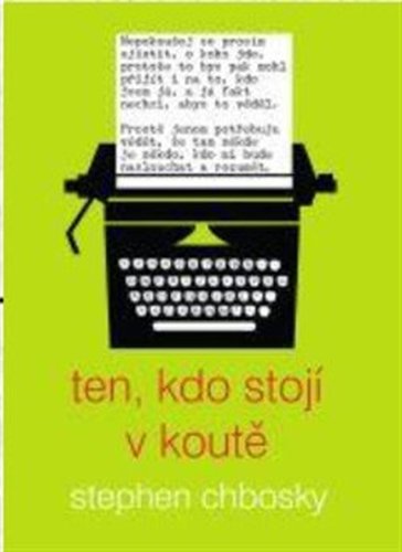 Ten, kdo stojí v koutě