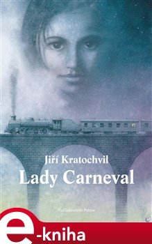 Lady Carneval - Jiří Kratochvil