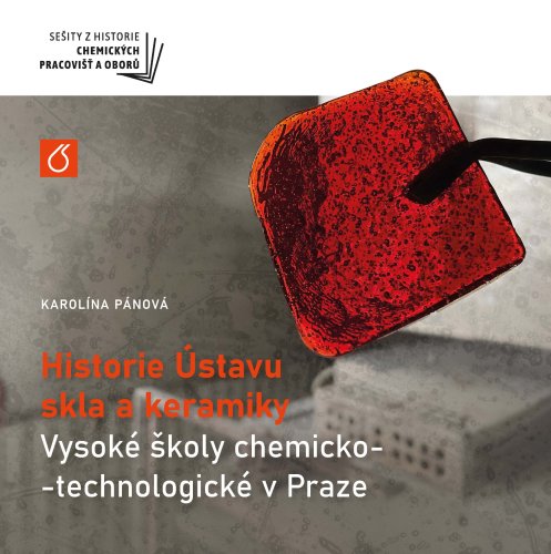 Historie Ústavu skla a keramiky VŠCHT v Praze