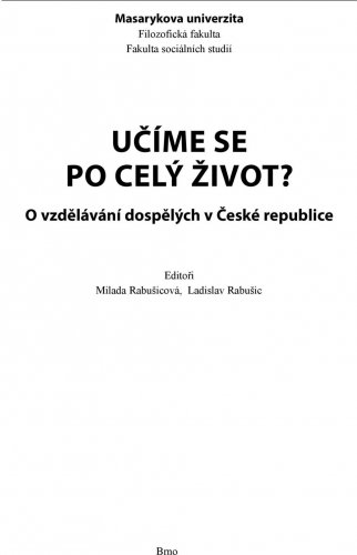 Učíme se po celý život? (O vzdělávání dospělých v České republice)