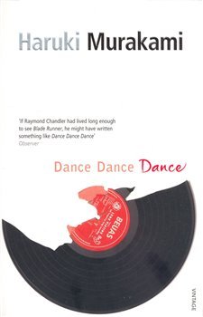 Dance, Dance, Dance - Haruki Murakami