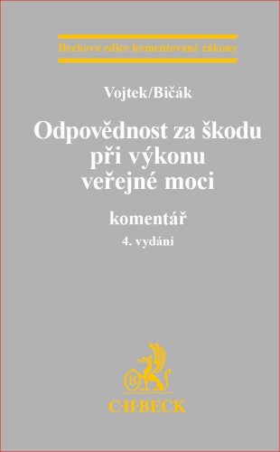 Odpovědnost za škodu při výkonu veřejné moci. Komentář