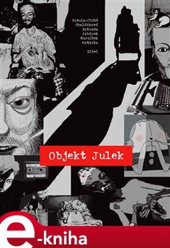 Objekt Julek - Ondřej Elbel