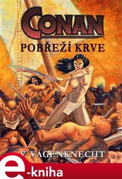 Conan – Pobřeží krve - Václav Vágenknecht