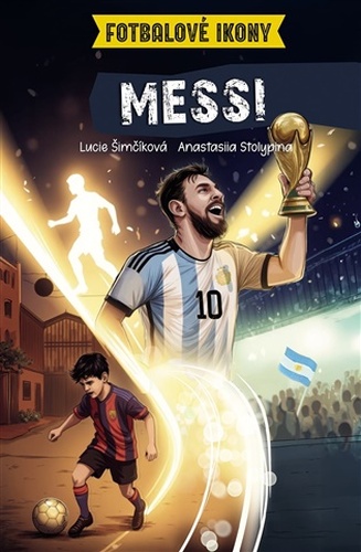 Messi. Fotbalové ikony