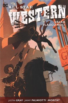 All Star Western 2: Válka vládců noci