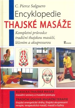 Encyklopedie thajské masáže - C. Pirce Salguero