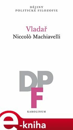 Vladař - Niccolo Machiavelli