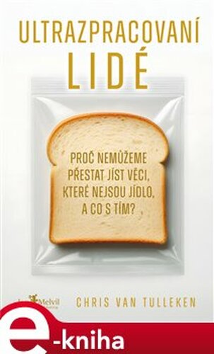 Ultrazpracovaní lidé