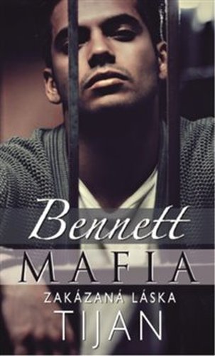 Bennett Mafia: Zakázaná láska