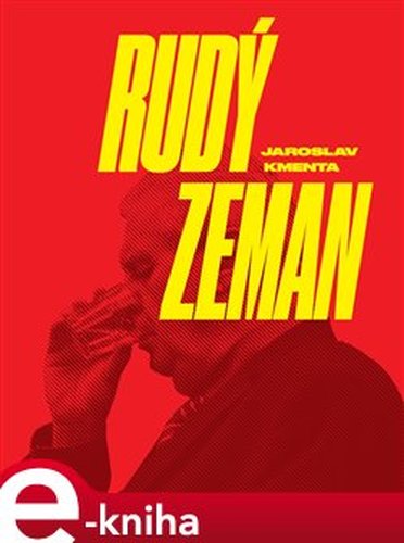 Rudý Zeman - Jaroslav Kmenta