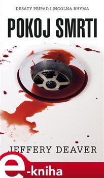 Pokoj smrti - Jeffery Deaver