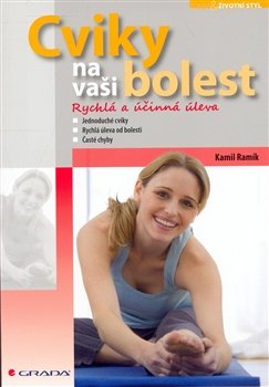 Cviky na vaši bolest - Kamil Ramík