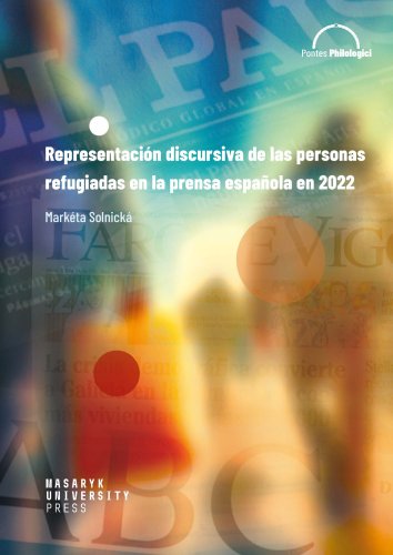 Representación discursiva de las personas refugiadas en la prensa española en 2022