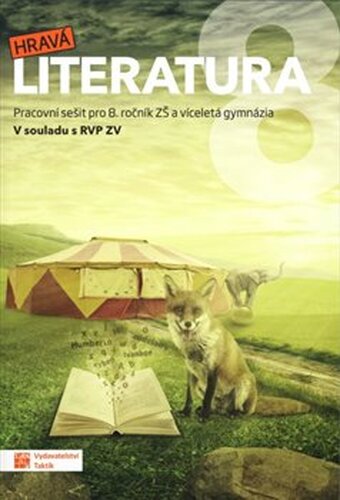 Hravá literatura 8 – pracovní sešit