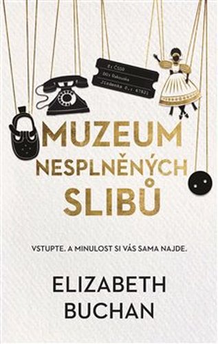 Muzeum nesplněných slibů