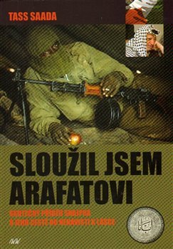 Sloužil jsem Arafatovi - Tass Saada