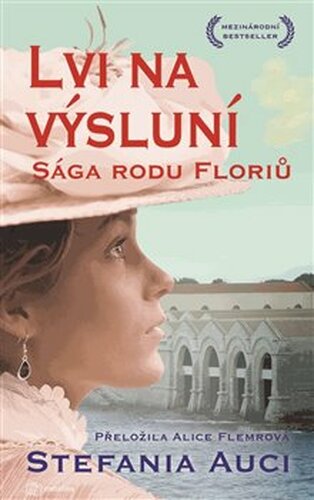 Lvi na výsluní - Stefania Auci