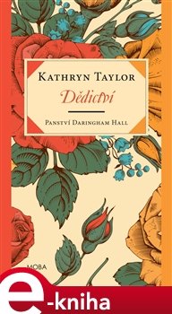 Dědictví - Kathryn Taylor