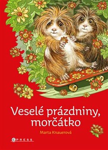 Veselé prázdniny, morčátko