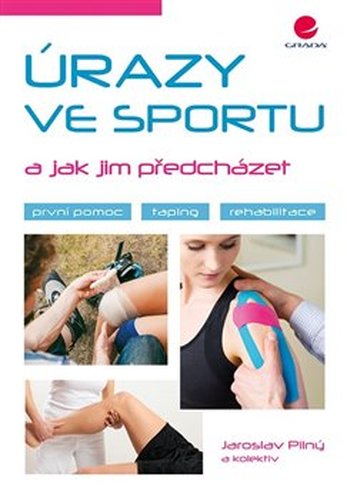 Úrazy ve sportu a jak jim předcházet