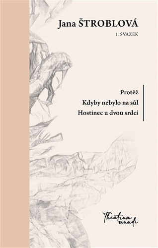 Protěž, Kdyby nebylo na sůl, Hostinec u dvou srdcí