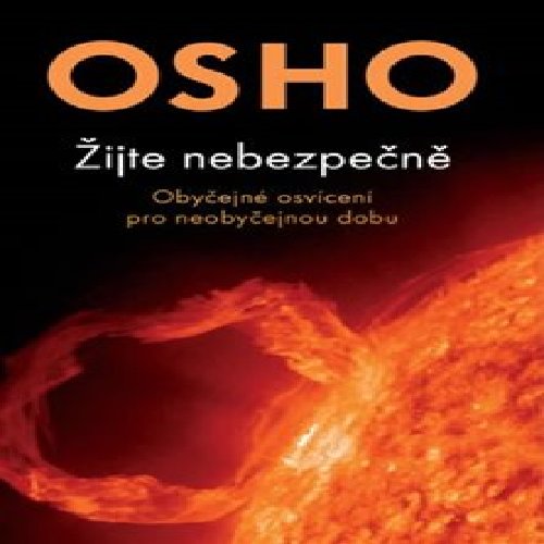 Žijte nebezpečně