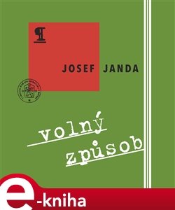 Volný způsob - Josef Janda