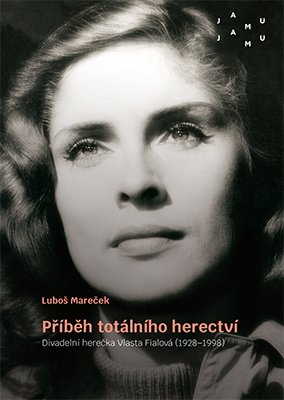 Příběh totálního herectví