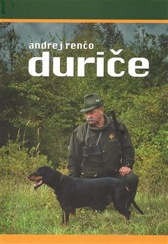 Ďuriče - Andrej Renčo