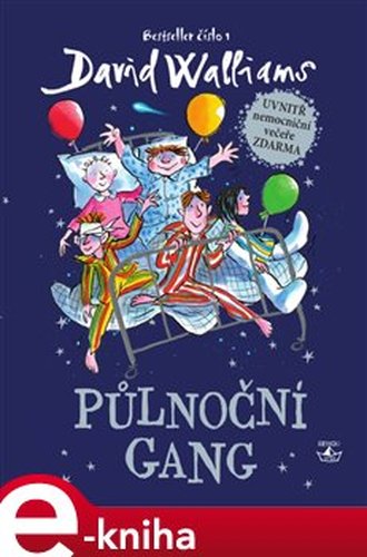 Půlnoční gang - David Walliams