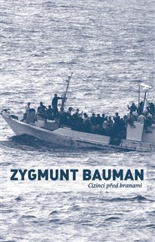 Cizinci před branami - Zygmunt Bauman