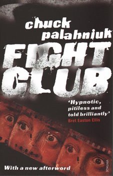 Fight Club - Chuck Palahniuk