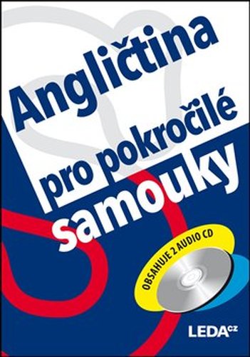 Angličtina pro pokročilé samouky+MP3