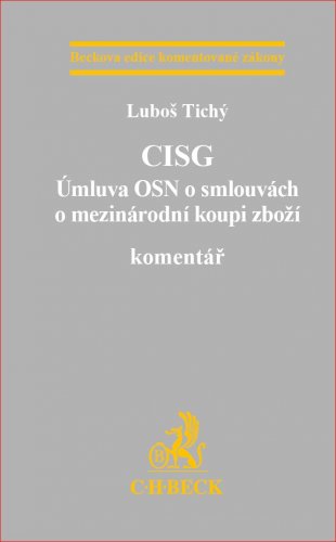 CISG Úmluva OSN o smlouvách o mezinárodní koupi zboží. Komentář