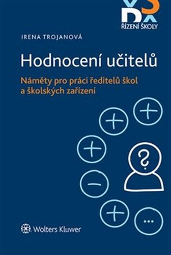 Hodnocení učitelů - Irena Trojanová