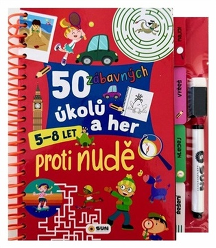 50 zábavných úkolů a her - PROTI NUDĚ  5 - 8 LET - napiš a smaž