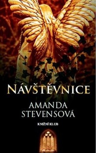 Návštěvnice - Amanda Stevensová